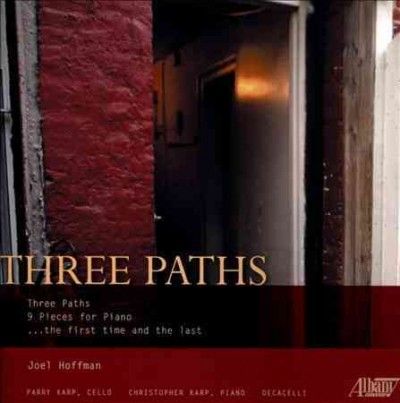 Parry Karp - Joel Hoffman: Three Paths (CD)