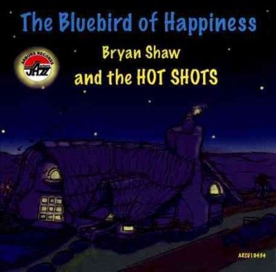 Bryan Shaw - Bluebird Of Happiness (CD)