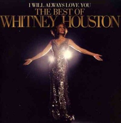 Whitney Houston - I Will Always Love You: Best/whitney H (CD)