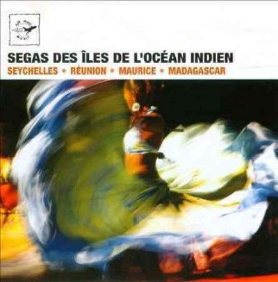 Segas Des Iles De De L'ocean Indien - (Import CD)