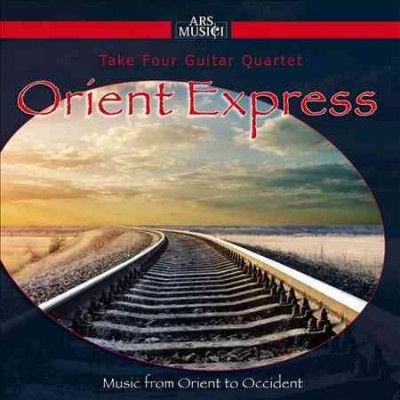 Take Four Guitar Qua - Orient Express: Music From Orient To O (CD)