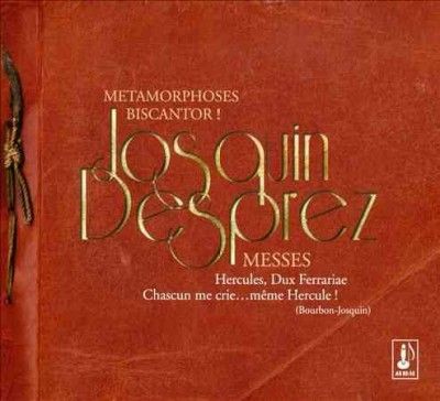 Josquin Desprez: Messes (CD / Album)