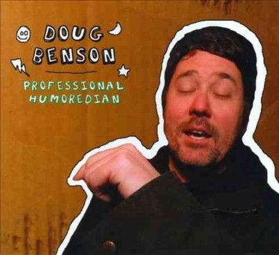 Doug Benson - Professional Humoredian (CD)