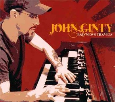 John Ginty - Bad News Travels (CD)