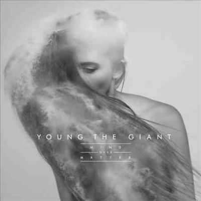 Young The Giant - Mind Over Matter (CD)