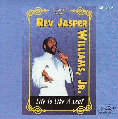 Jasper Williams - Life Is Like A Leaf (CD)