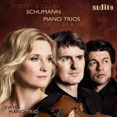 Robert &amp; Clara Schumann: Piano Trios, Op. 17, 88 &amp; 110 (SACD / Hybrid)