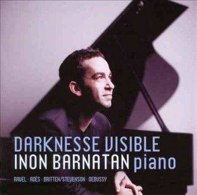 Inon Barnatan - Darknesse Visible (CD)