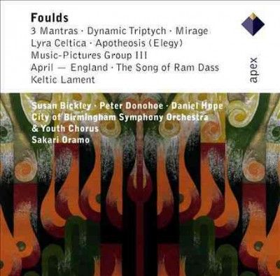City Of Birmingham S - Foulds: Orchestral Works (CD)