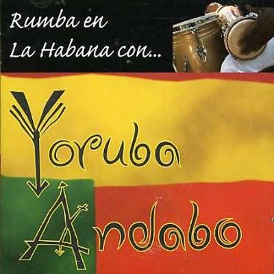Yoruba Andabo - Rumba En La Habana Con (CD)