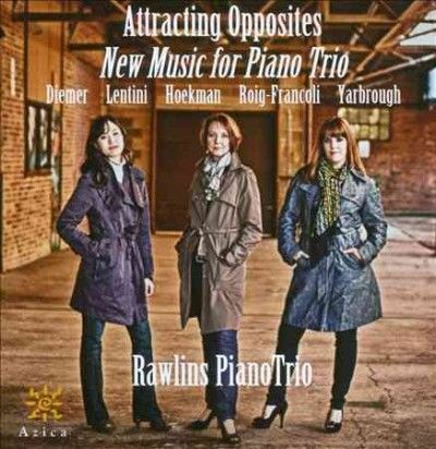 Rawlins Piano Trio - Attracting Opposites: New Music For Pi (CD)