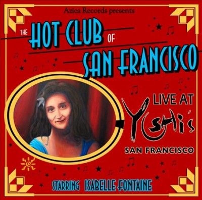 Hot Club Of San Fran - Live At Yoshis (CD)