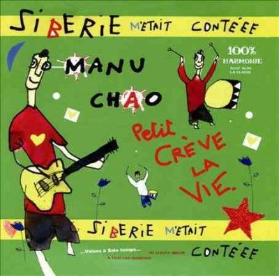 Manu Chao - Siberie M'etait Conteee (CD)