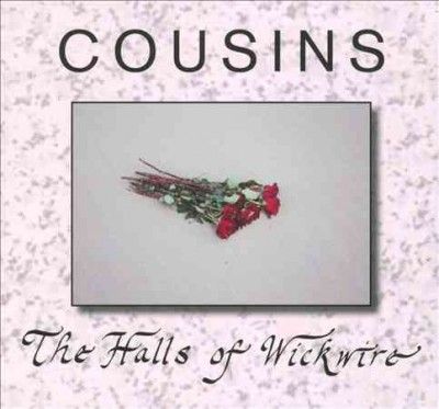 Cousins - Halls Of Wickwire (CD)