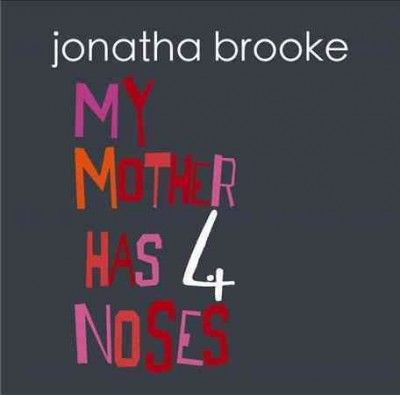 Jonatha Brooke - My Mother Has Four Noses (CD)