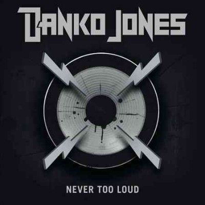 Danko Jones - Never Too Loud (CD)