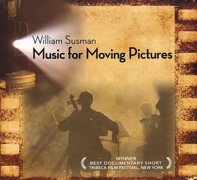 William Susman - Susman: Music For Moving Pictures (ost (CD)