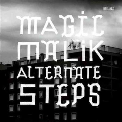 Magic Malik - Alternate Steps (CD)