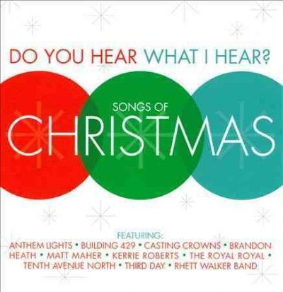 Do You Hear What I Hear:Songs of Chri - (Import CD)