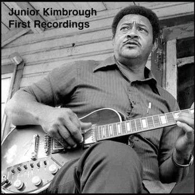 Junior Kimbrough - First Recordings (CD)