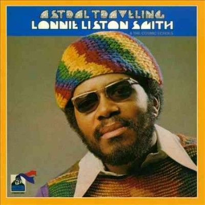 Lonnie Liston Smith - Astral Traveling (CD)