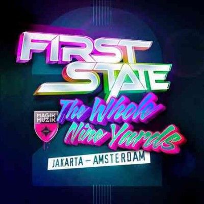 First State - Whole Nine Yards 2: Jakarta Amsterdam (CD)