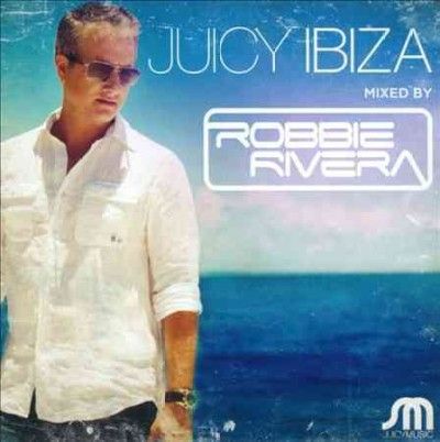 Robbie Rivera - Juicy Ibiza (CD)