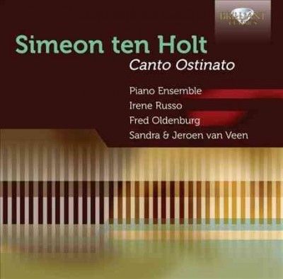 Simeon Ten Holt: Canto Ostinato (CD / Album)