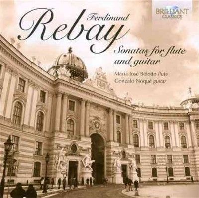 Ferdinand Rebay: Sonatas for Flute and Guitar (CD / Album)