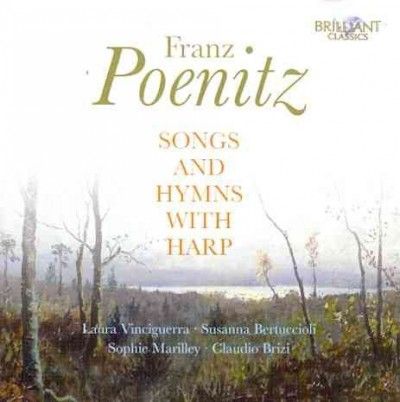 Franz Poenitz: Songs and Hymns With Harp (CD / Album)