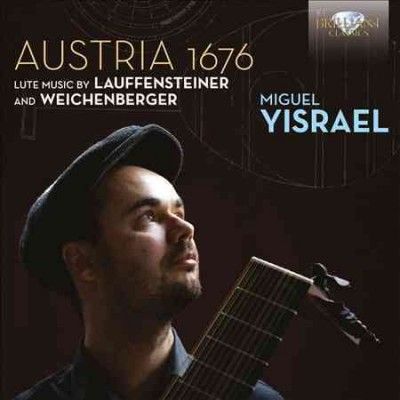 Austria 1676: Lute Music By Lauffensteiner &amp; Weichenberg (CD / Album)