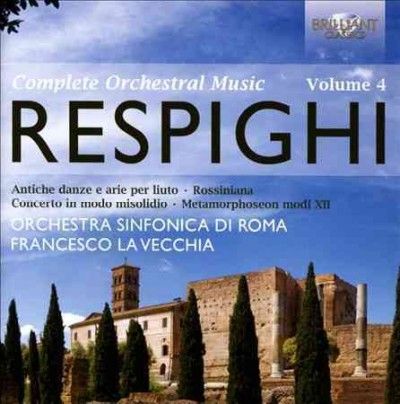 Respighi: Complete Orchestral Music (CD / Album)