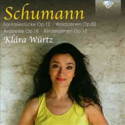 Schumann: Fantasiestücke, Op. 12/Waldszenen, Op. 82/... (CD / Album)