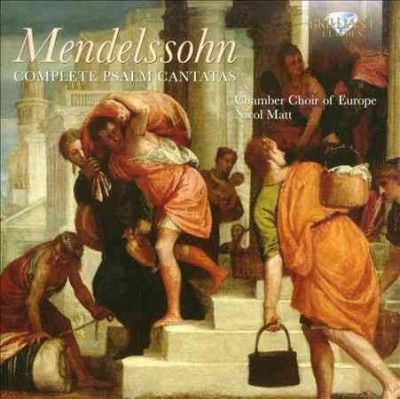 Chamber Choir Of Eur - Mendelssohn: Complete Psalm Cantatas (CD)