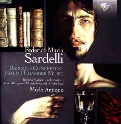 Federico Maria Sardelli: Baroque Concertos/Psalm/Chamber Music (CD / Album)