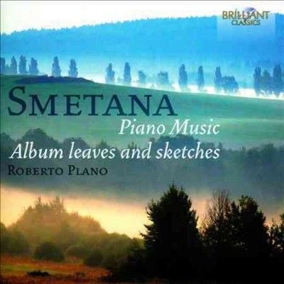 Roberto Plano - Smetana: Album Leaves And Sketches (CD)