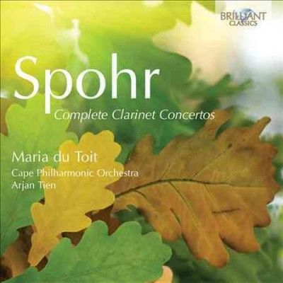 Cape Philharmonic Or - Spohr: Complete Clarinet Concertos (CD)