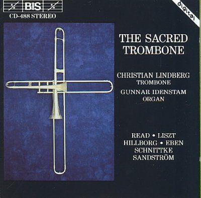 Sacred Trombone, The (Lindberg, Idenstam) (CD / Album)