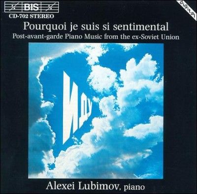 Post Avant Garde Piano Music from Ex Soviet Union (Lubimov) (CD / Album)