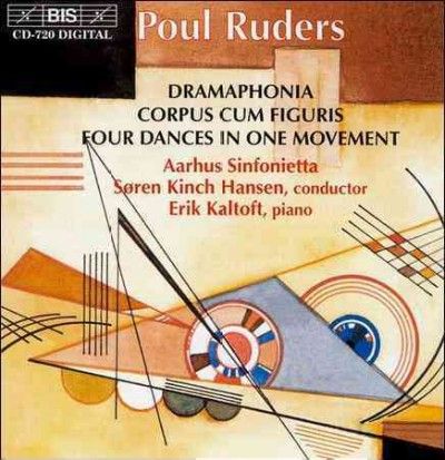 Poul Ruders: Dramaphonia - Aarhus Sinfonietta/Soren Hansen (CD / Album)