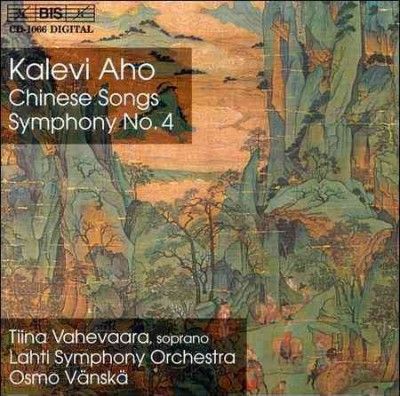 Chinese Songs/symphony No. 4 (Vanska, Lahti So, Vahevaara) (CD / Album)