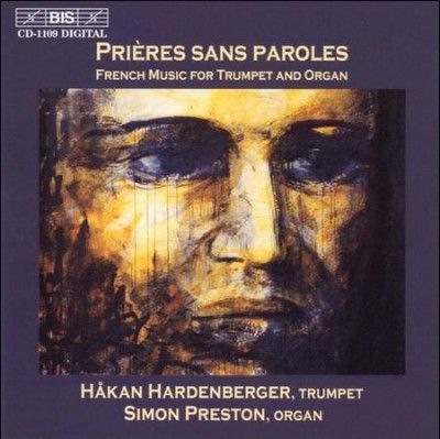 Hardenberger/preston - Prieres Sans Paroles (CD)