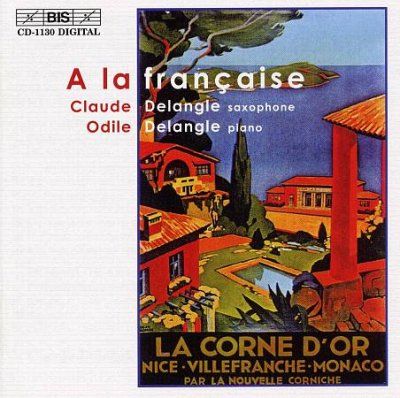 A La Francaise (Delangle, Delangle) (CD / Album)