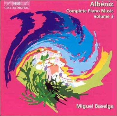 Complete Piano Music Vol. 3 (Baselga) (CD / Album)