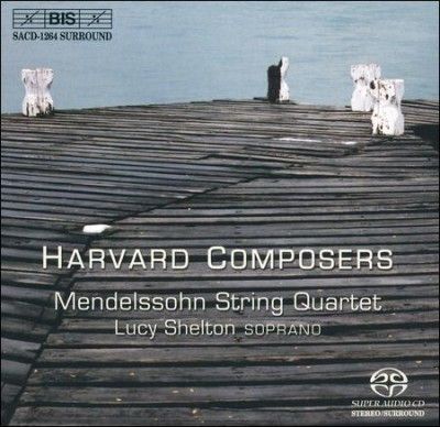 Harvard Composers (Shelton, Mendelssohn String Quartet) (SACD)