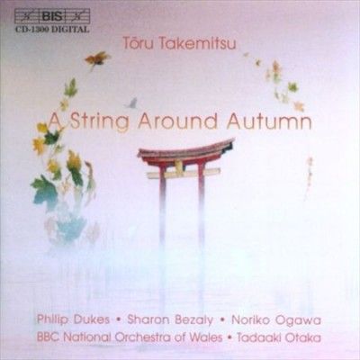 A String Around Autumn (Otaka, Bbc No, Dukes, Ogawa, Bezaly) (CD / Album)