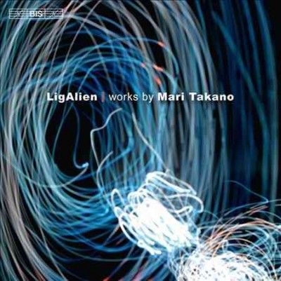 Mari Takano - Lig Alien: Music By Mari Takano (CD)