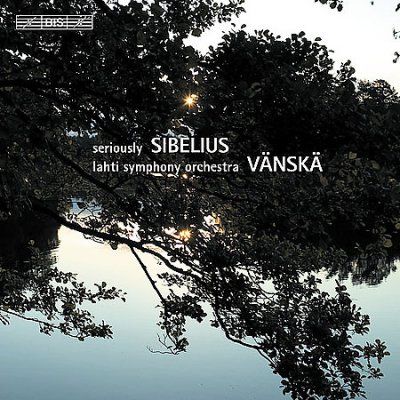 Seriously Sibelius (Vanska, Lahti So, Kuusisto, Ylonen) (CD / Album)