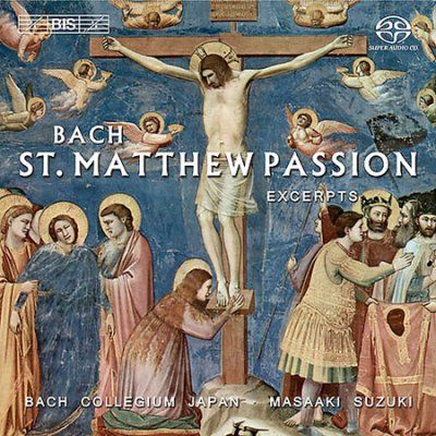 St. Matthew Passion (Excerpts) (SACD)