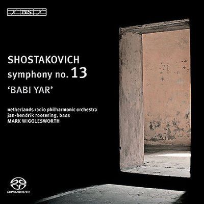 Symphony No. 13 'Babi Yar' (Wigglesworth, Netherlands Rpo) (SACD)
